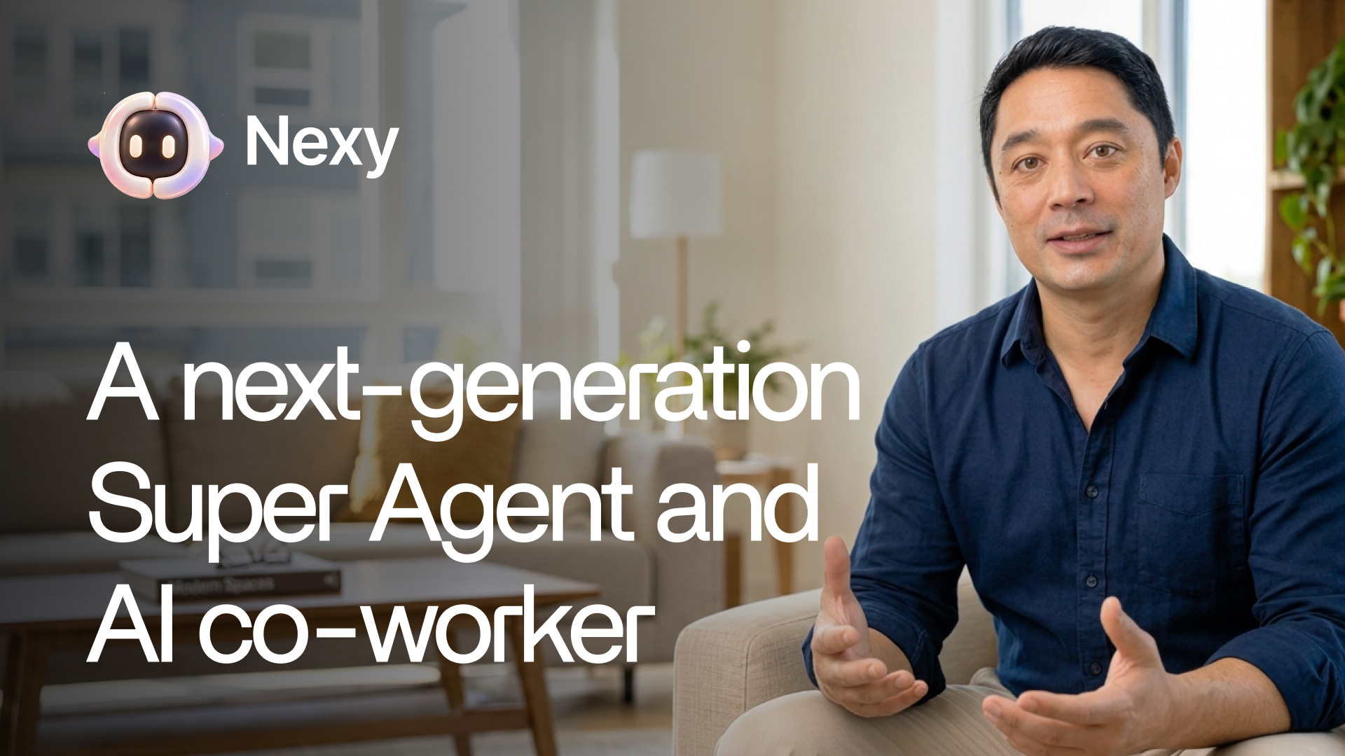 Nexy — A next-generation Super Agent and AI co-worker
